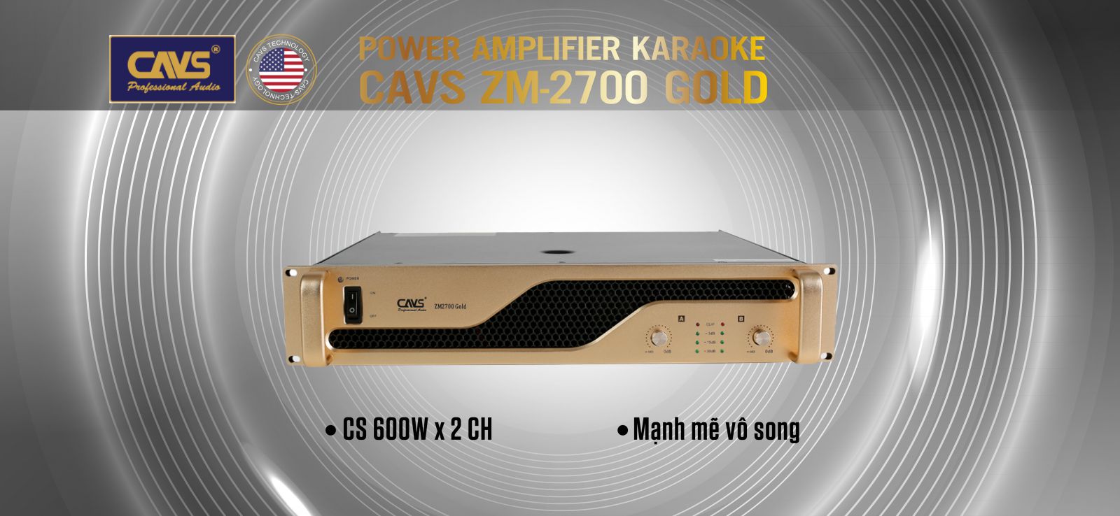 CỤC ĐẨY CÔNG SUẤT CAVS ZM-2700 GOLD