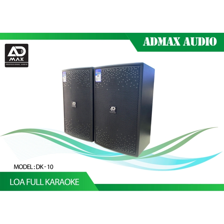 Loa Full ADMAX DK-10